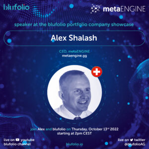 confirmed speaker from MetaEngine at the blufolio portfolio company showcase : Alex Shalash